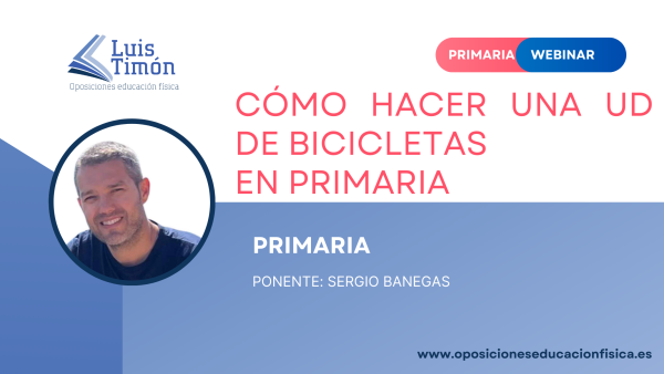 Webinar-Cómo hacer una UD de bicicletas en primaria -Sergio Banegas