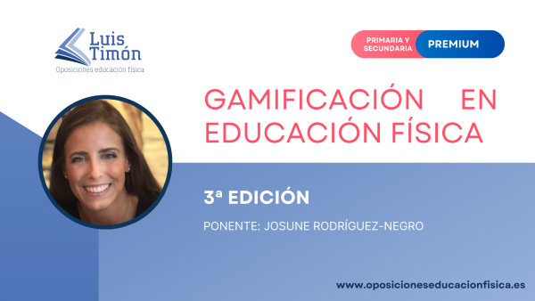 Gamificación en Educación Física (3º Ed) - Josune Rodríguez Negro y Luis Timón