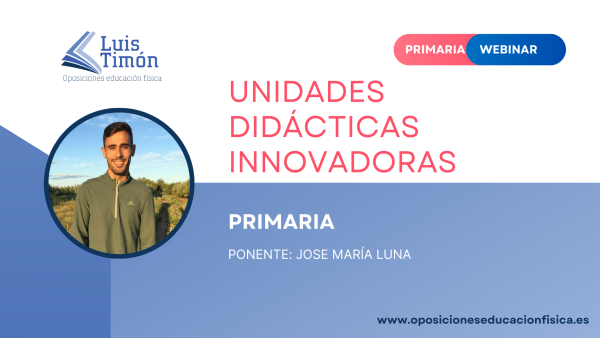 Webinar- Unidades didácticas innovadoras- Jose María Luna