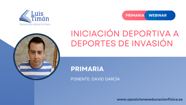 webinar-iniciación deportiva a deportes de invasión - David García