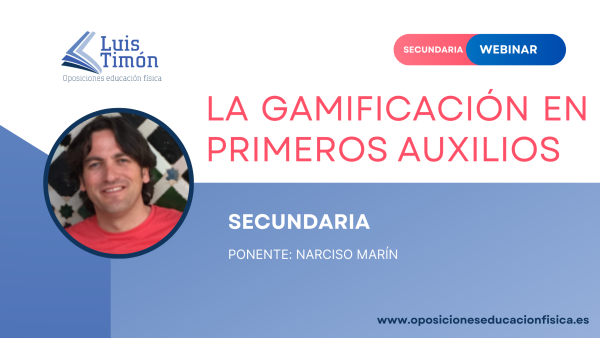 webinar-La gamificación en primeros auxilios - Narciso Marín