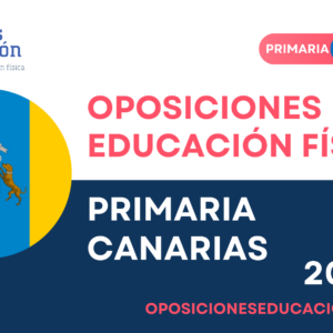 CURSO OPOSICIONES EF PRIMARIA CANARIAS PREPARATORIO 26-27 (2 sesiones)