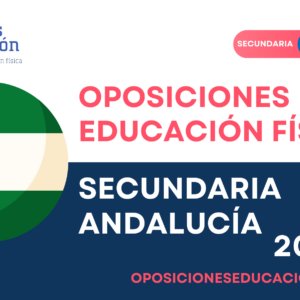 CURSO OPOSICIONES EF SECUNDARIA ANDALUCÍA PREPARATORIO 26-27 (2 sesiones)